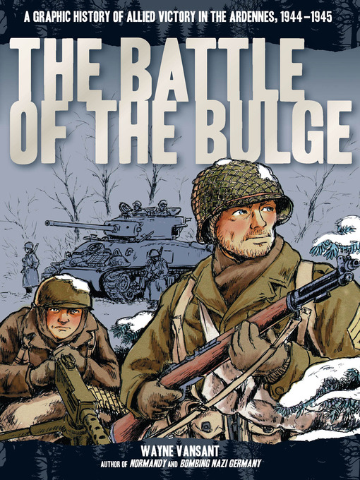 Title details for Battle of the Bulge by Wayne Vansant - Wait list